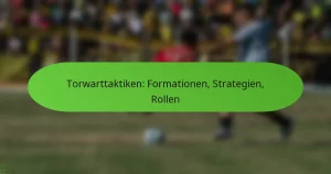 featured-image-torwarttaktiken-formationen-strategien-rollen