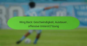 featured-image-wing-back-geschwindigkeit-ausdauer-offensive-unterstotzung